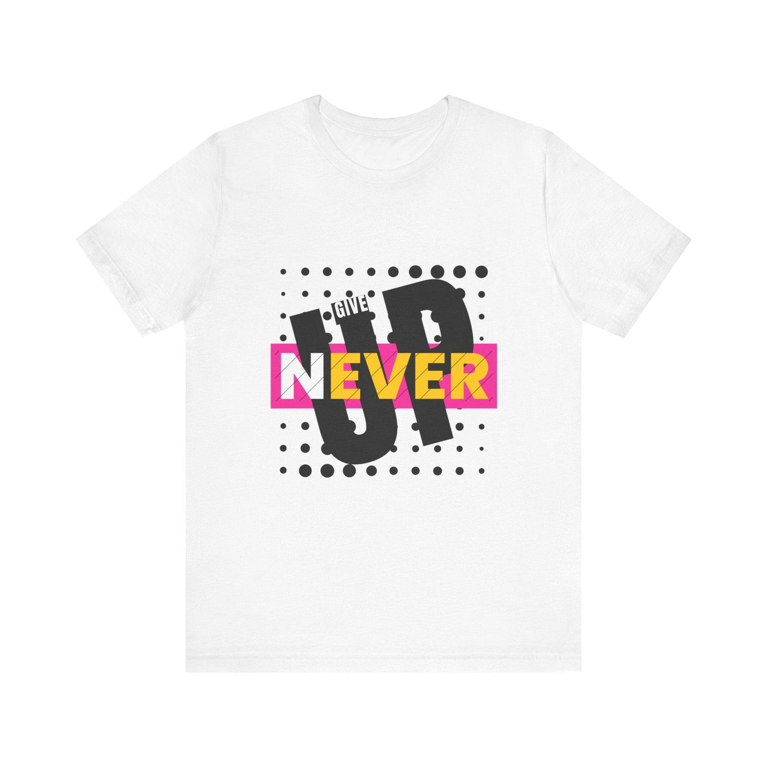 Neon Inspirational &quot;Never Give Up&quot; Unisex Tee.