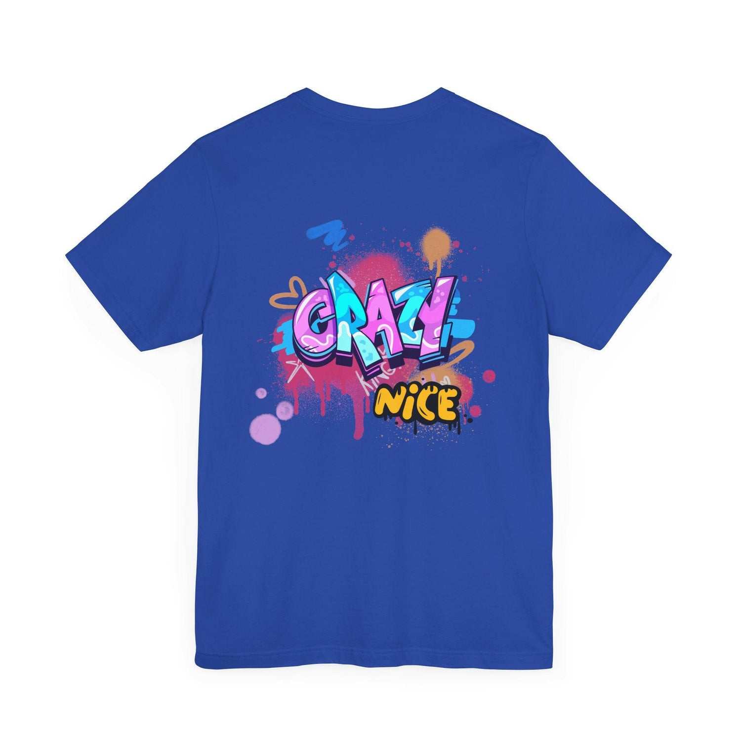 Graffiti Inspired Unisex Jersey Tee - &quot;Crazy Nice&quot; Design.