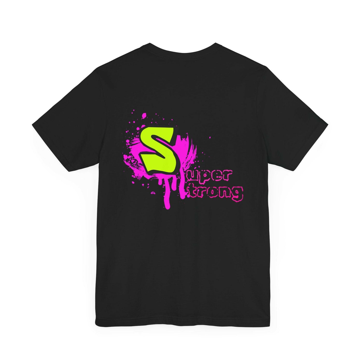 Super Strong Neon Graphic Tee - Unisex Jersey Short Sleeve T-Shirt for Everyday Wear.